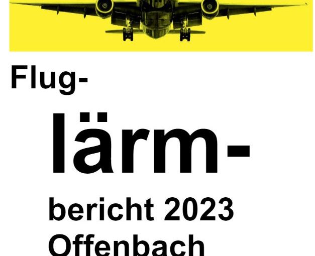 Offenbacher leiden unter Fluglärm wie vor der Pandemie